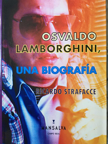 Osvaldo Lamborghini Ricardo Strafacce Primera Edición