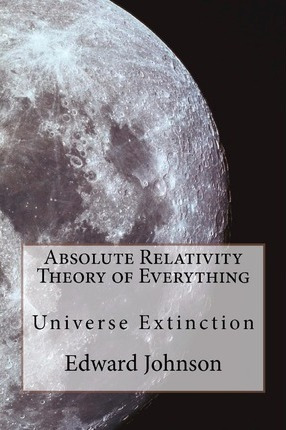 Libro Absolute Relativity - The Theory Of Everything - Mr...