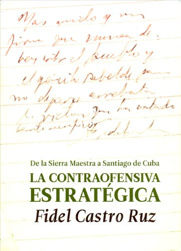 Libro Contraofensiva Estrategica La De Castro Ruz, Fidel Aut