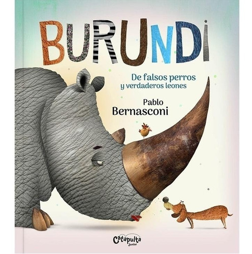 * Burundi De Falsos Perros Y Verdaderos Leones * Bernasconi