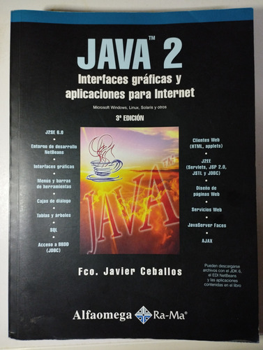 Java 2: Interfaces Graficas Y Aplicaciones Para Internet. 3a