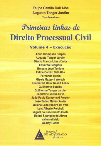 Primeiras Linhas De Direito Processual Civil - Vol.04 - E...