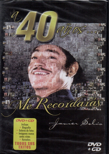 Cd+dvd Javier Solis Me Recordaras A 40 Años
