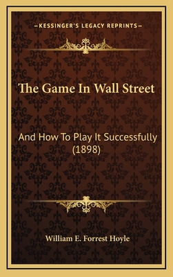 Libro The Game In Wall Street: And How To Play It Success...