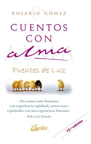 Libro Cuentos Con Alma De Gomez Rosario Gaia Ediciones