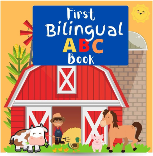 Libro: Primer Libro Bilingüe Del Alfabeto: Imagen En Inglés