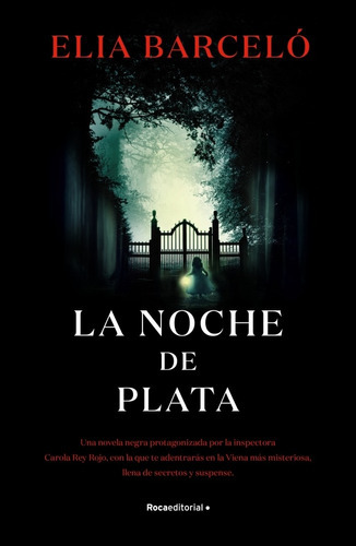 Noche De Plata, La, De Barceló, Elia. Roca Editorial En Español