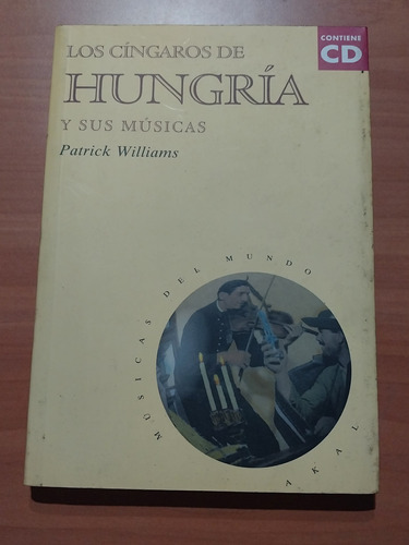 Los Cíngaros De Hungría Y Sus Músicas. Patrick Williams