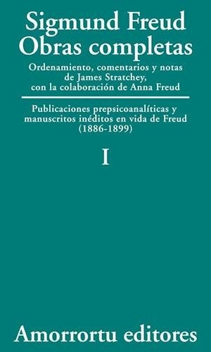 Obras Completas - Freud  1 Publicaciones Prepsicoanaliticas-