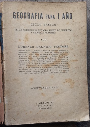 Geografìa Para 1 Año- Dagnino Pastore- 1952