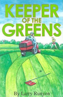 Libro Keeper Of The Greens - Larry Runyon