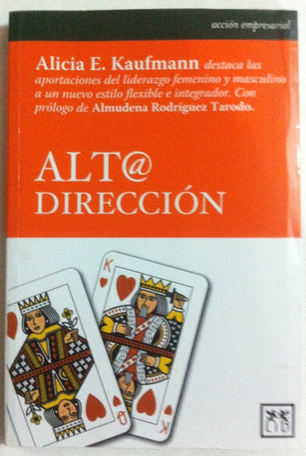 Alta Dirección, De Alicia Kaufmann. Serie Ae Editorial Lid, Tapa Blanda, Edición 1a En Español, 2009