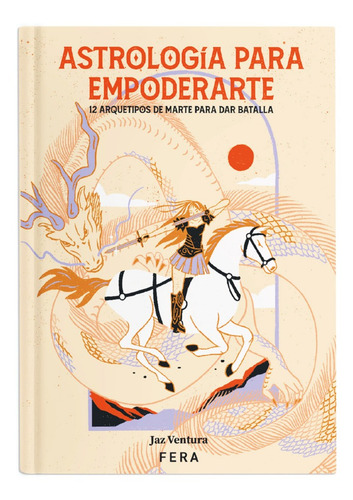 Imagen 1 de 1 de Libro Astrología Para Empoderarte - Jaz Ventura - Fera
