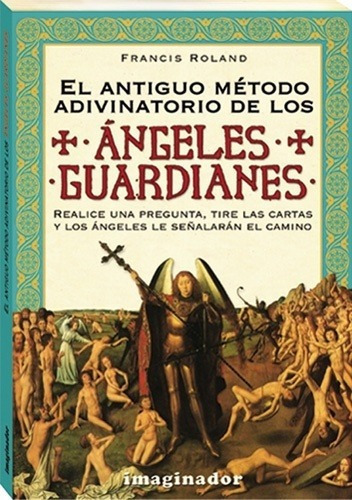 Antiguo Metodo Adivinatorio De Los Angeles Guardiane