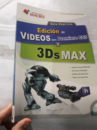 Libro De Edicion De Videos Con Premier Cs5 Y 3ds Max
