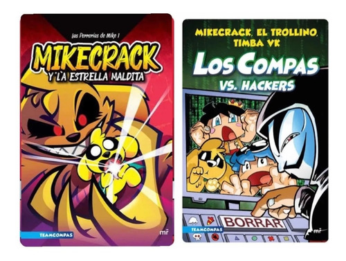 Los Compas+ Mikecrack Y La Estrella Maldita