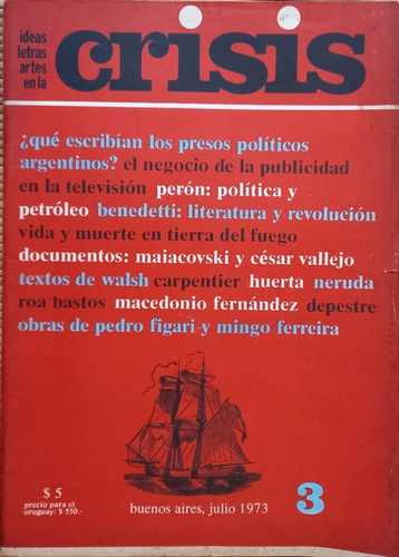 Revista Crisis Nº 3 Julio 1973. Con Serigrafia Figari