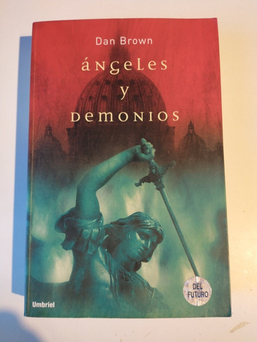 Angeles Y Demonios Dan Brown