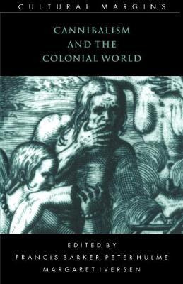 Libro Cultural Margins: Cannibalism And The Colonial Worl...
