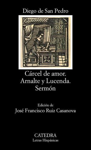 Libro Cã¡rcel De Amor; Arnalte Y Lucenda; Sermã³n - San P...