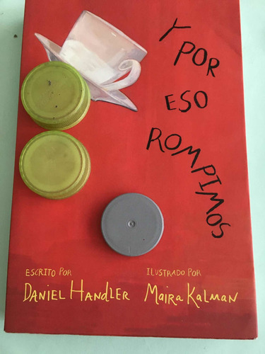 Historia De Amor. Y Por Eso Rompimos:daniel Handler (Usado)