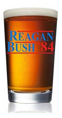 Reagan Bush 84 - Vaso De Cerveza De 16 Oz - Los Mejores Rega