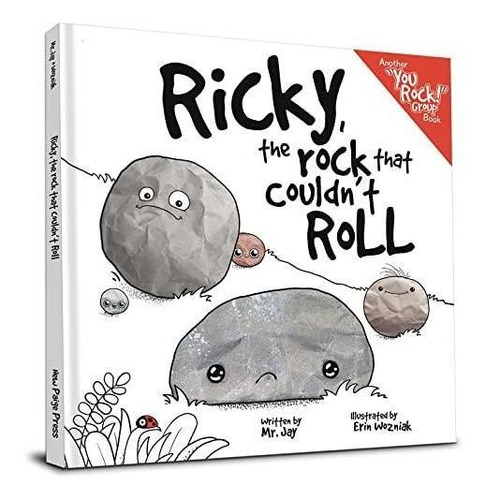 Ricky, The Rock That Couldn't Roll (you Rock Group) (libro E