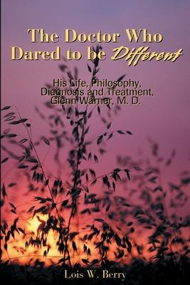 Libro The Doctor Who Dared To Be Different - Lois W Berry