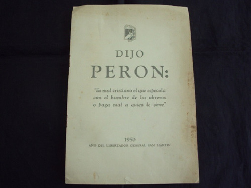 Discurso De Peron - 29 De Octubre De 1950 (folleto Original)