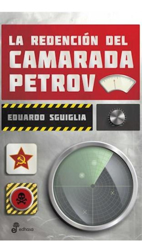 Redencion Del Camarada Petrov, La