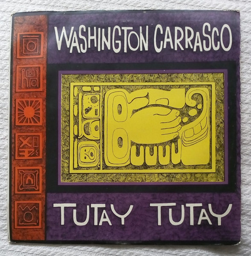 Washington Carrasco - Tutay Tutay ( L P Ed. Uruguay)