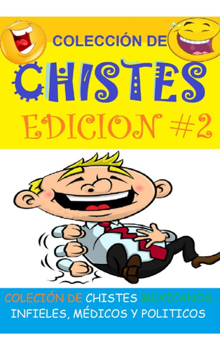 Libro: Chistes: Chistes Edicion 2 (spanish Edition)