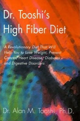 Dr. Tooshi's High Fiber Diet - Alan M Tooshi (paperback)