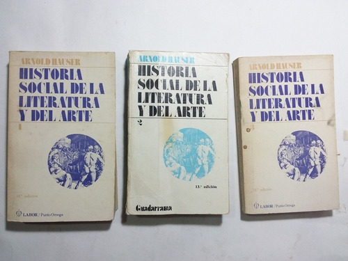 Historia Social Literatura Y Arte, 3 Vols- Arnold Hausser
