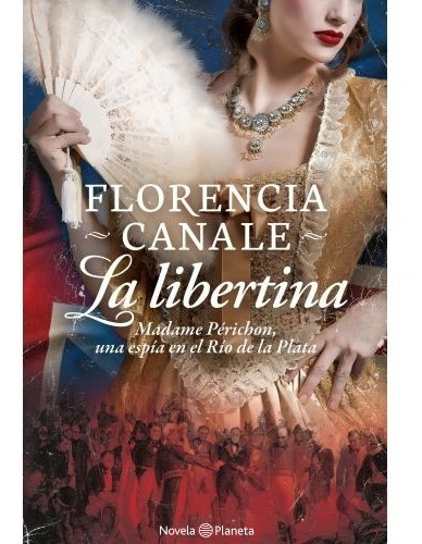 Imagen 1 de 2 de La Libertina - Libro Florencia Canale