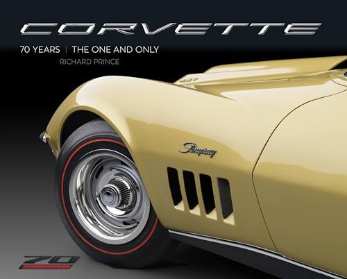 Book : Corvette 70 Years The One And Only - Prince, Richard