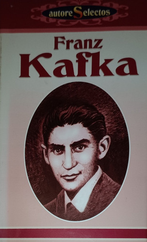 Franz Kafka Autores Selectos Grupo Editorial Tomo Pasta Dura