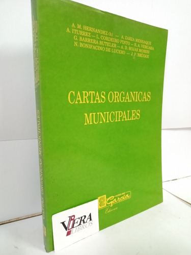 Cartas Orgánicas Municipales - Antonio María Hernández (h)