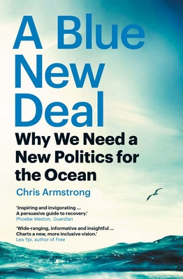 Libro A Blue New Deal: Why We Need A New Politics For The...
