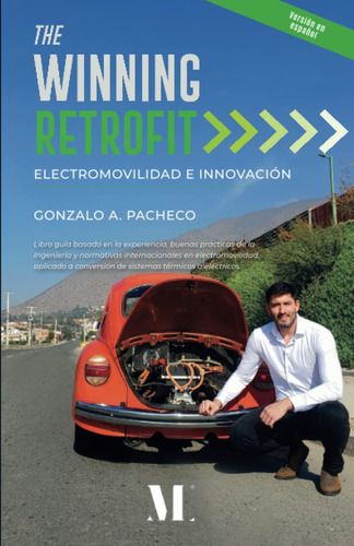 Libro: The Winning Retrofit (en Español): Electromovilidad E