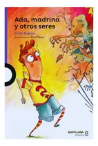 Comprar Ada, Madrina Y Otros Seres - Pepe Pelayo