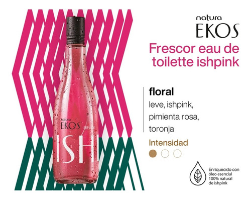 Frescor Ishpink Natura Ekos 150 Ml