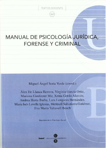 Manual De Psicología Jurídica, Forense Y Criminal: 362 (text