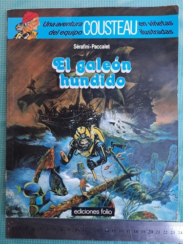 Comic El Galeón Hundido (j.cousteau)  Ediciones Folio/ 1996