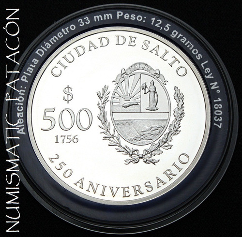 Moneda Uruguay 500 Pesos Plata 2006 Ciudad De Salto - Proof