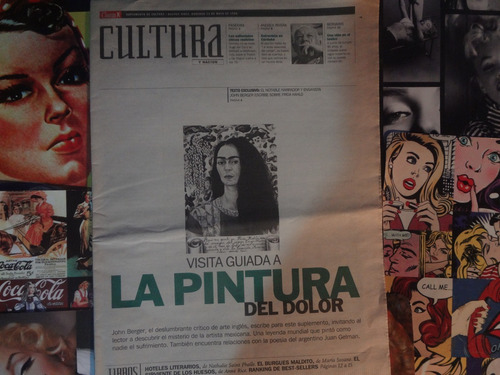 Suplemento Cultura Frida Kahlo Bergman Pujol Nestor Tirri