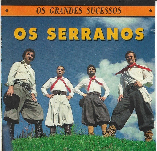 Cd - Os Serranos - Os Grandes Sucessos