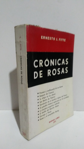 Crónicas Juan Manuel Rosas Ernesto Fitte Fernández Blanco