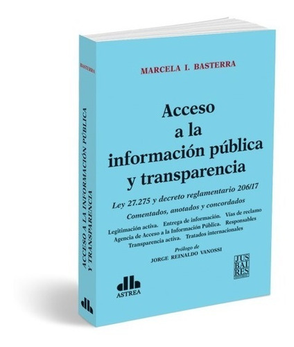 Acceso A La Informacion Publica Y Transparencia - Basterra