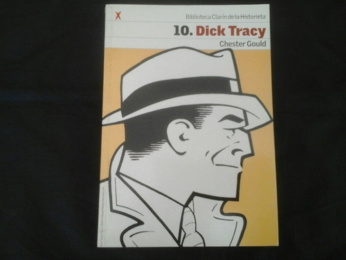 Dick Tracy - Chester Gould - Comic Historieta - Clarín 2004